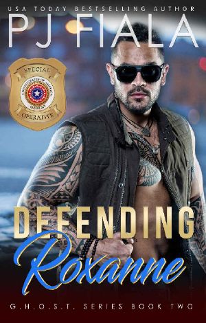 [Ghost 03] • Defending Roxanne (GHOST Book 2)